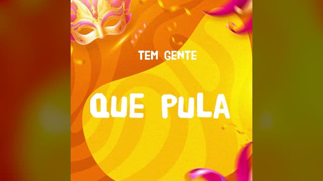 Quadro de animação de Carnaval da InHouse com a frase Tem gente que pula em letras brancas sobre fundo laranja